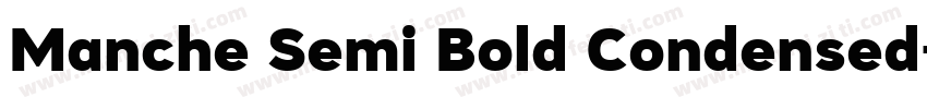 Manche Semi Bold Condensed字体转换